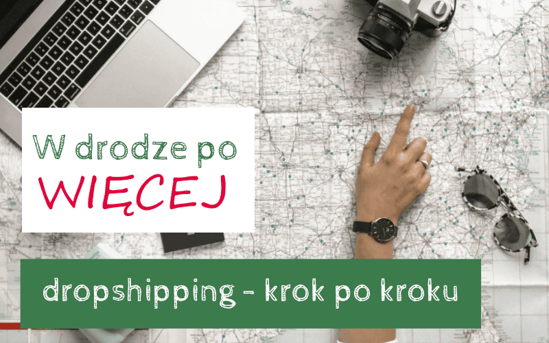 Jak otworzyć sklep internetowy w modelu dropshipping?